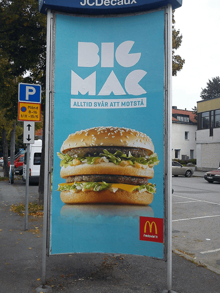 Big Mac It's consistent. It's precise, It looks the same. It tastes the same,