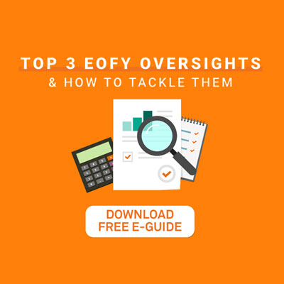 Free e-Guide: Uncover the Top 3 EOFY Oversights for Hospo Businesses
