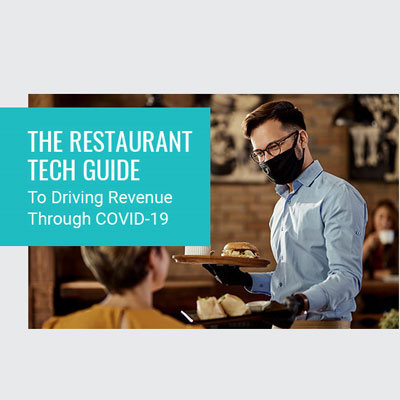 The Restaurant Tech Guide To Driving Revenue