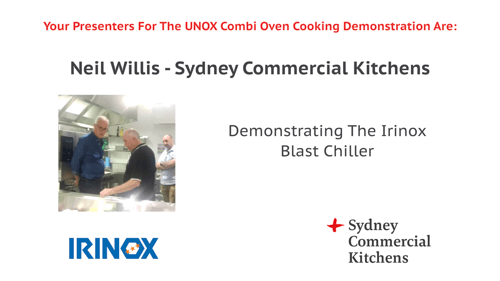 Neil Willis - Sydney Commercial Kitchens - Demonstrating The Irinox Blast Chiller